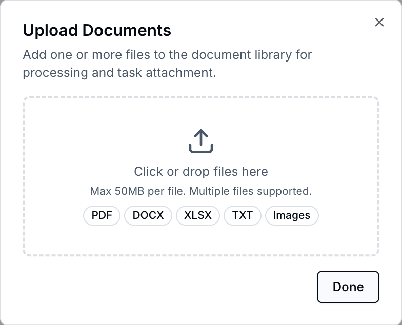 Upload Documents dialog with drag-and-drop zone and PDF, DOCX, XLSX, TXT, Images format badges
